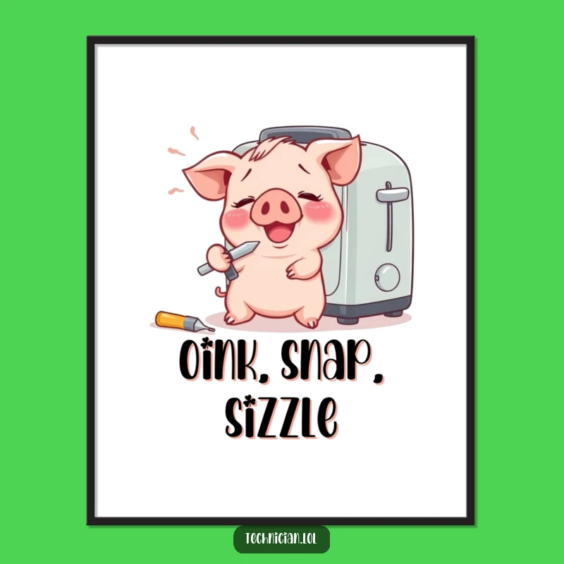 Funny Piglet Poster: Giggles Guaranteed for Your Wall