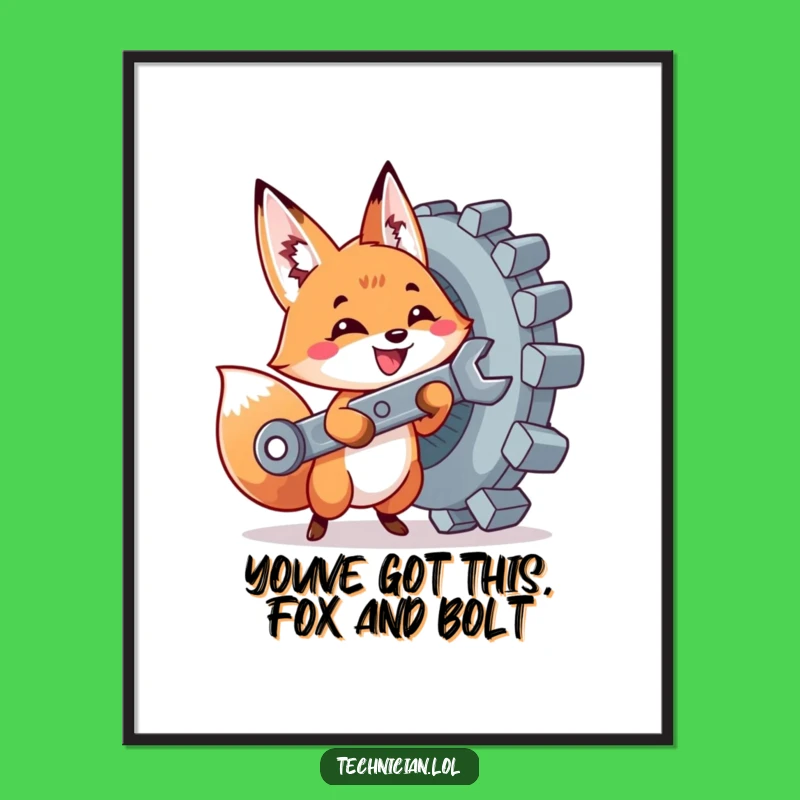 Funny Free Printable Wall Art: Fox Fixes Everything! Downloadable Humor for Workshops.