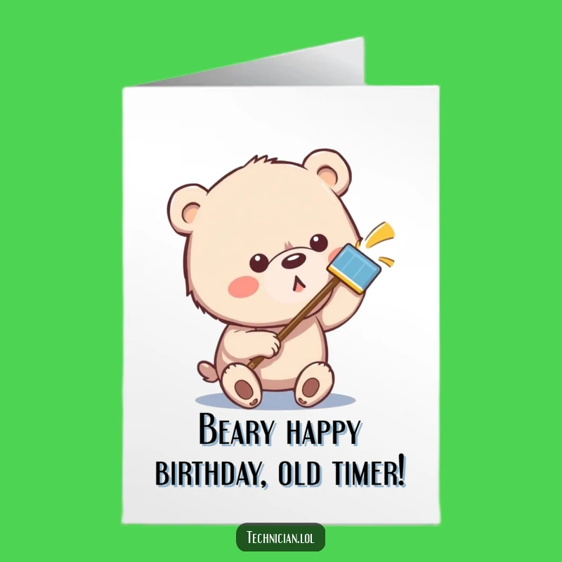Free Printable Birthday Card: Determined Bear Cleaning - Funny Downloadable Gift!