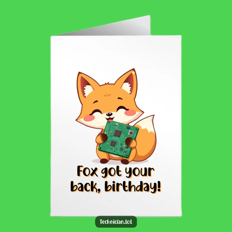 Free Printable Birthday Card: Funny Fox Tech Whiz Repairing Circuits DIY Gift