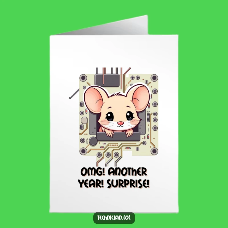 Free Printable Birthday Card: Amazed Mouse on Circuit Board - Funny Downloadable Tech Gift!