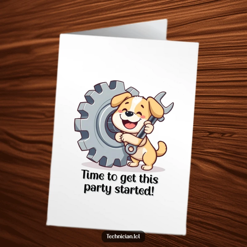 Funny free printable birthday card of a happy dog mechanic using a wrench on a giant gear, suitable for DIY gift.