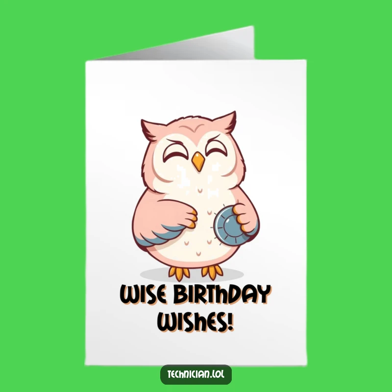 Free Printable Owl Control Panel Birthday Card: Masterful Funny Downloadable Wishes