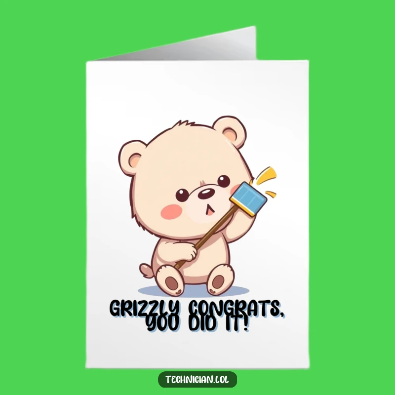 Free Printable Congrats Card: Bear Polishing Success - Humorous Downloadable Gift!