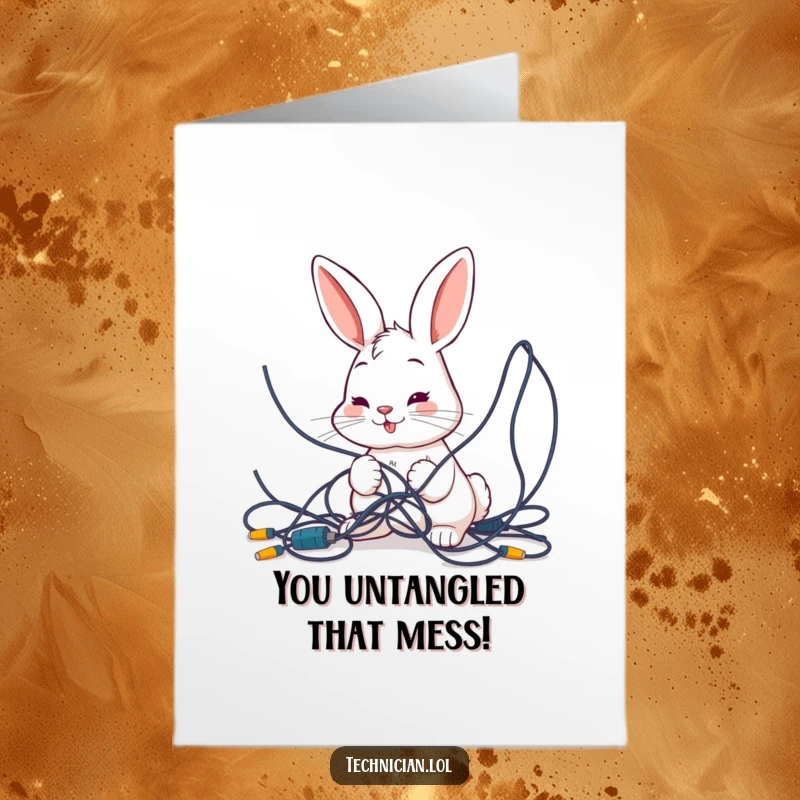 Free Printable Congratulations Card: Smiling bunny focused on untangling a massive knot of wires, symbolizing overcoming challenges.