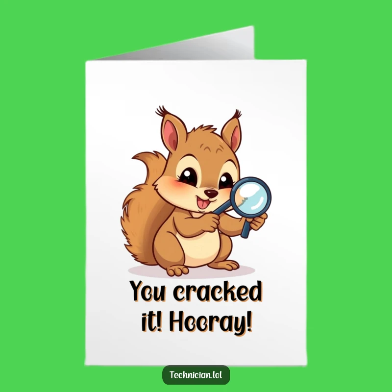 Free Printable Congrats Card: Squirrel Finds Solution, Hilarious Downloadable Gift!