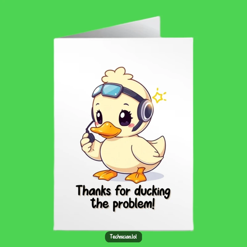 Free Printable Thank You Card: Duck Fixing Light - Funny Downloadable Gift for Helpers!