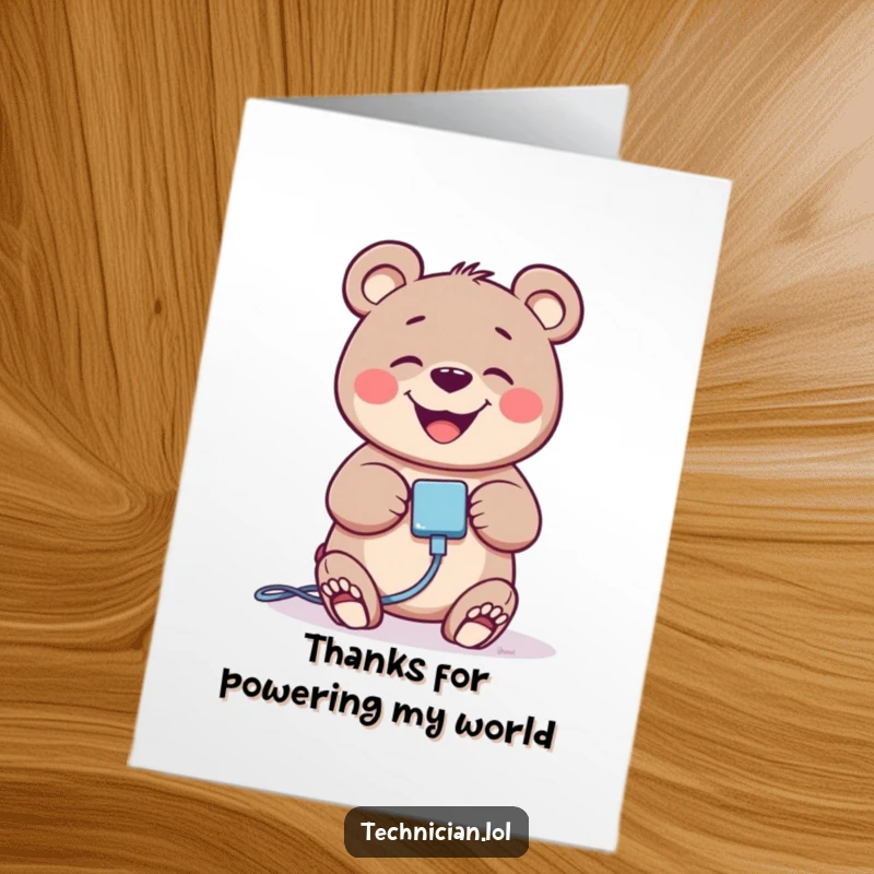 Funny Free Printable thank you card featuring a giggling bear plugging in a cable with a satisfied, grateful grin.