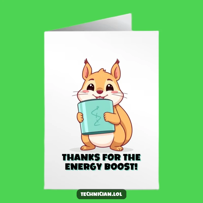 Free Printable Thank You Card: Squirrel Capacitor - Funny Downloadable Gift for Charged Thanks!