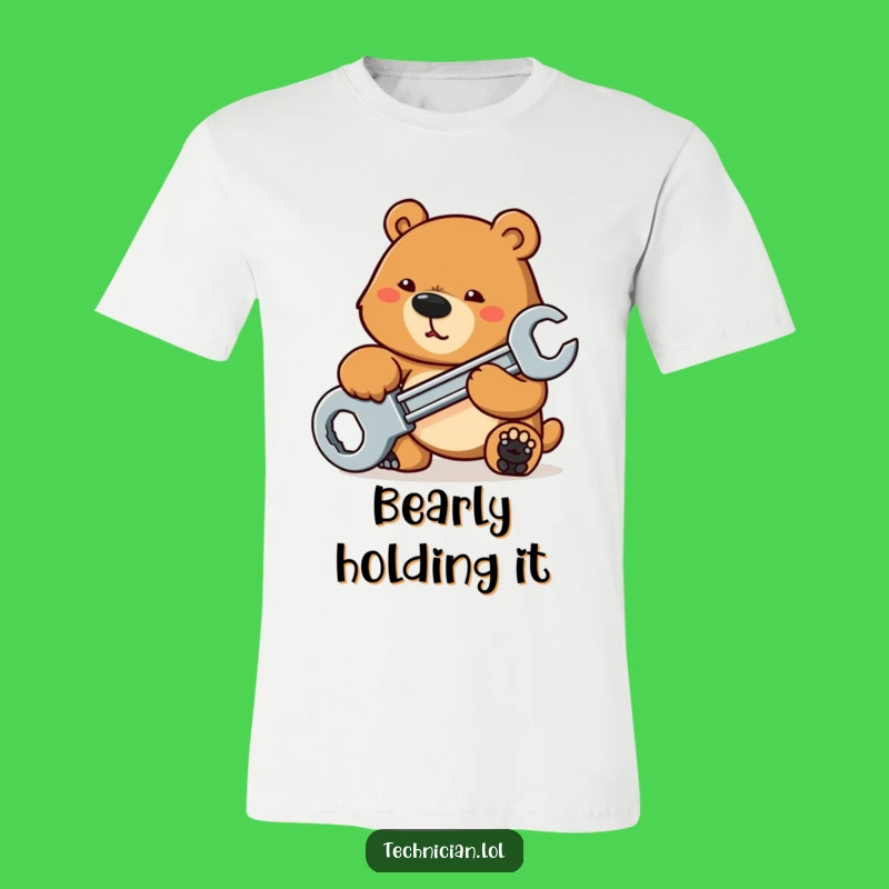 Funny Bear Mechanic T-Shirt: Tough Guy Humor, Awesome Funny Gift
