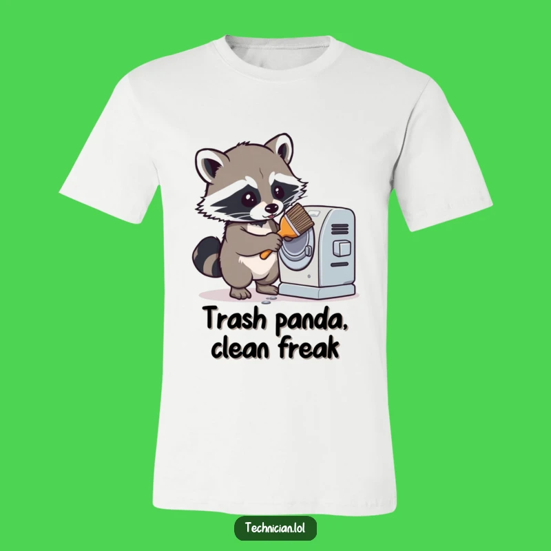 Funny Raccoon T-Shirt: Dust Buster Pro, Hilarious Gift for Clean Freaks and Racers